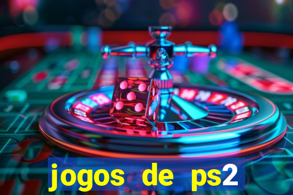 jogos de ps2 traduzidos pt br
